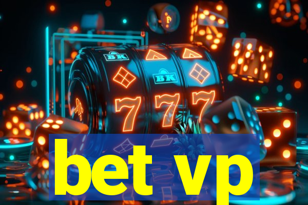 bet vp