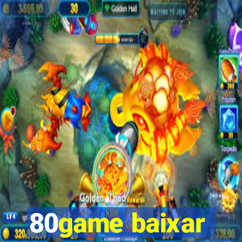 80game baixar