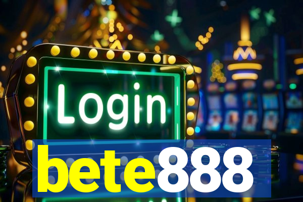 bete888