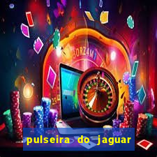 pulseira do jaguar vale do amanhecer