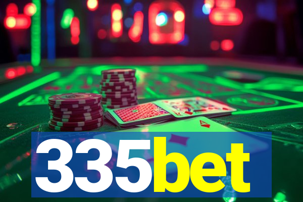 335bet