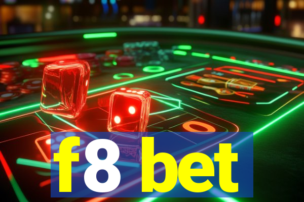 f8 bet