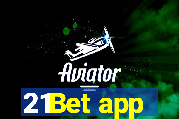 21Bet app