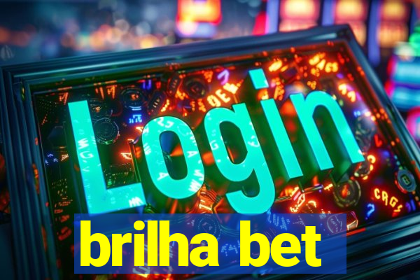 brilha bet