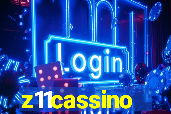 z11cassino