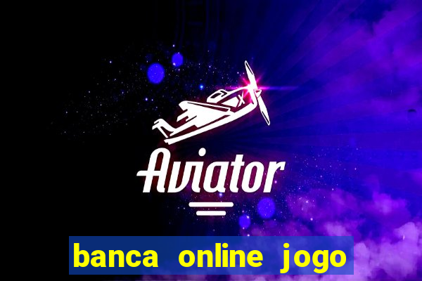 banca online jogo do bicho