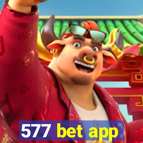 577 bet app