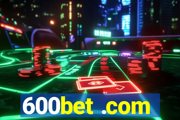 600bet .com