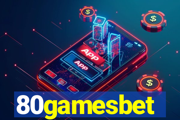 80gamesbet