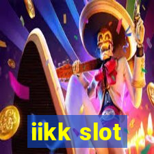 iikk slot