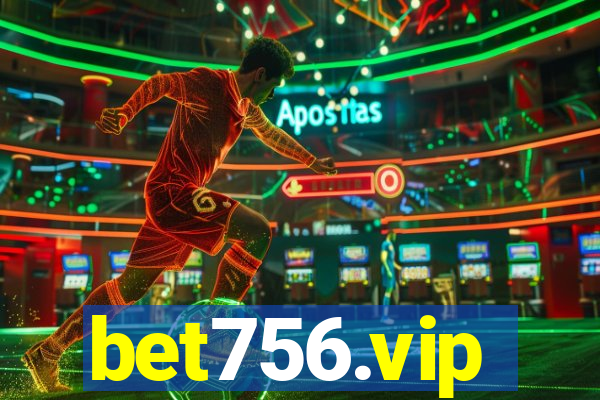 bet756.vip