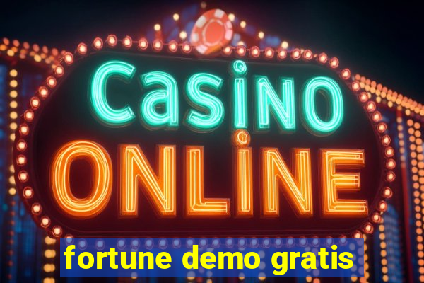 fortune demo gratis