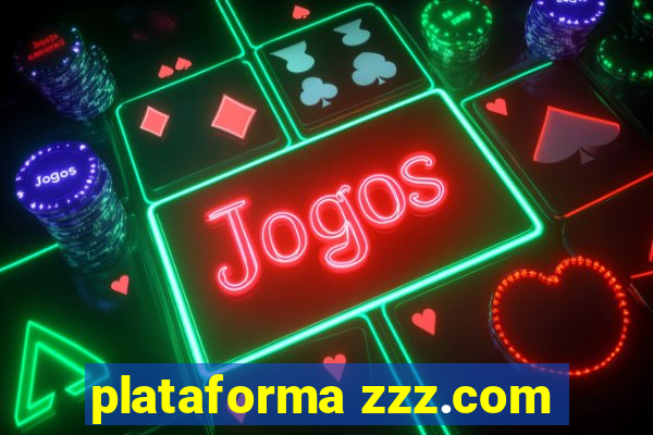 plataforma zzz.com