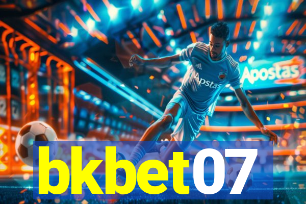 bkbet07