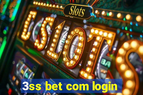 3ss bet com login