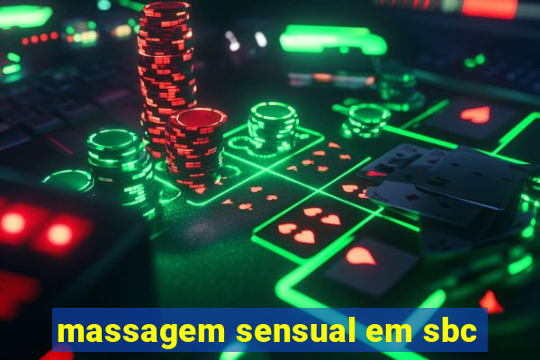 massagem sensual em sbc