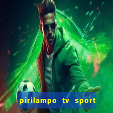 pirilampo tv sport tv 5