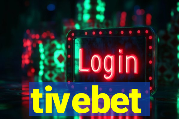 tivebet