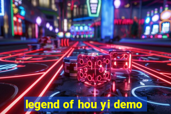 legend of hou yi demo