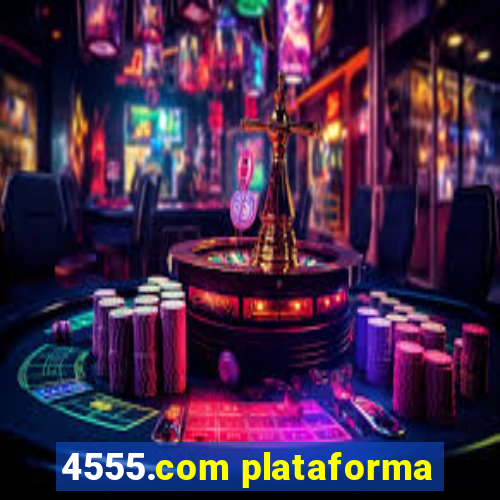 4555.com plataforma