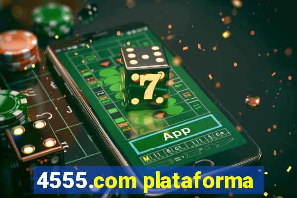 4555.com plataforma