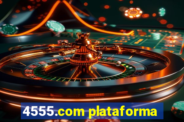 4555.com plataforma