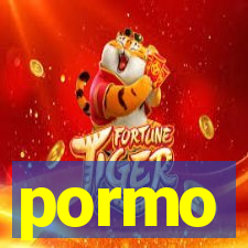 pormo