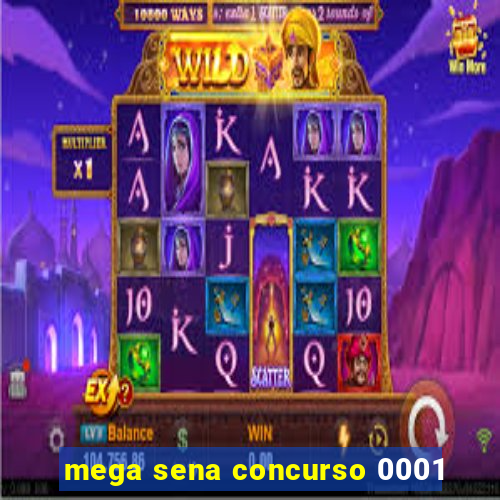 mega sena concurso 0001