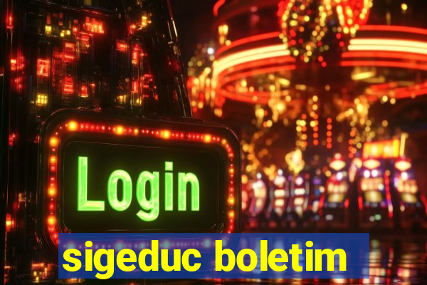 sigeduc boletim