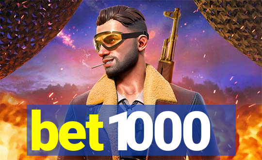 bet1000