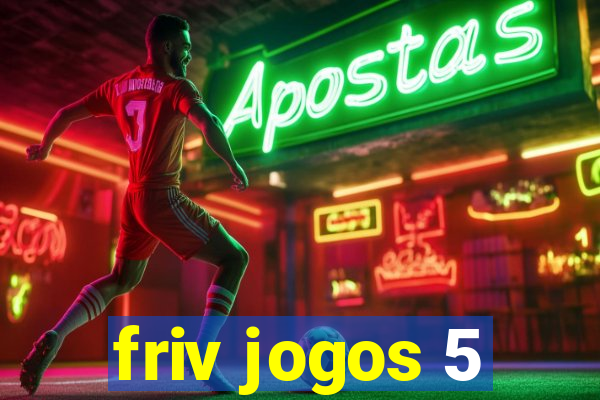 friv jogos 5