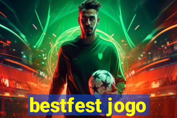 bestfest jogo