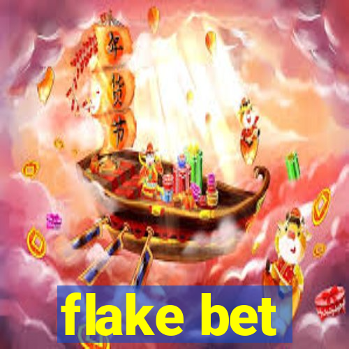 flake bet