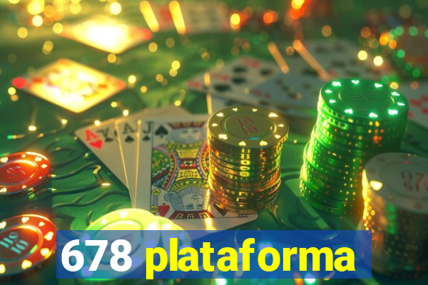 678 plataforma