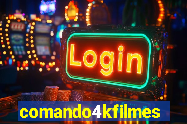 comando4kfilmes.com