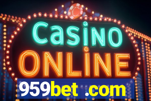 959bet .com