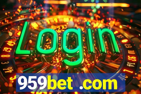 959bet .com