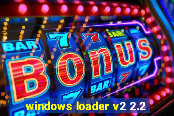 windows loader v2 2.2