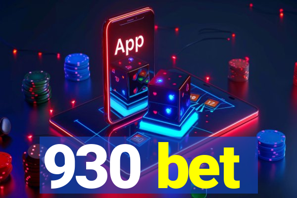 930 bet