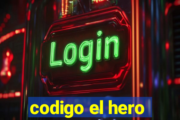 codigo el hero