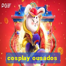 cosplay ousados