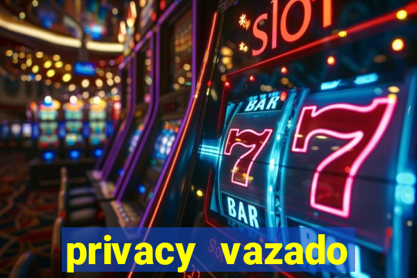 privacy vazado belle belinha