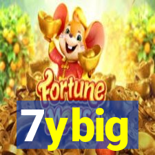 7ybig