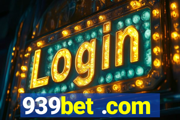 939bet .com