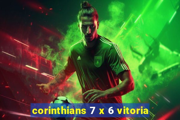 corinthians 7 x 6 vitoria