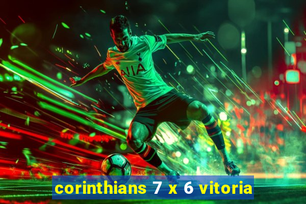 corinthians 7 x 6 vitoria