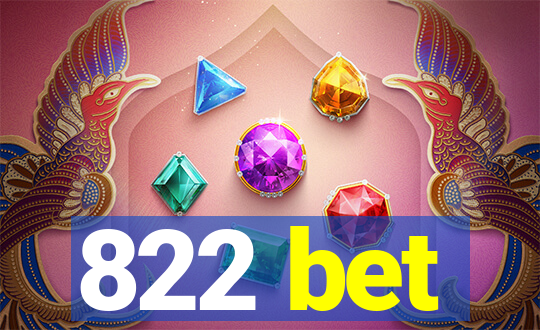 822 bet