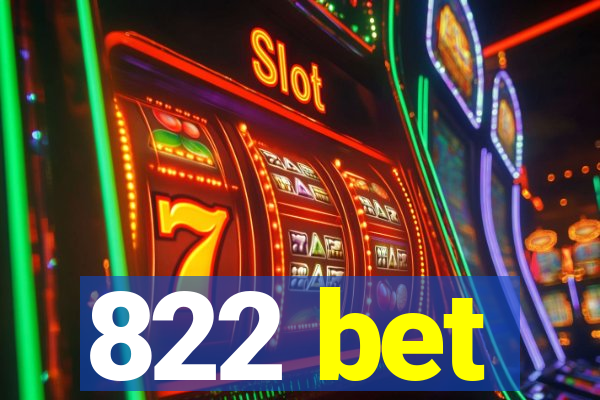 822 bet