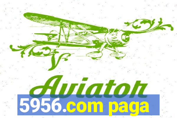 5956.com paga