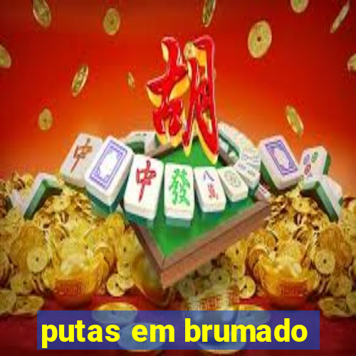 putas em brumado